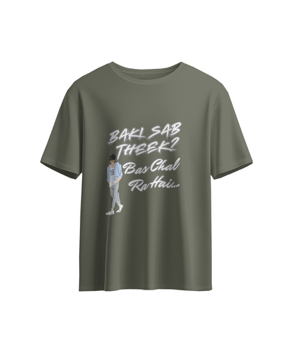 Baaki Sab Theek? Oversized Unisex Tshirt