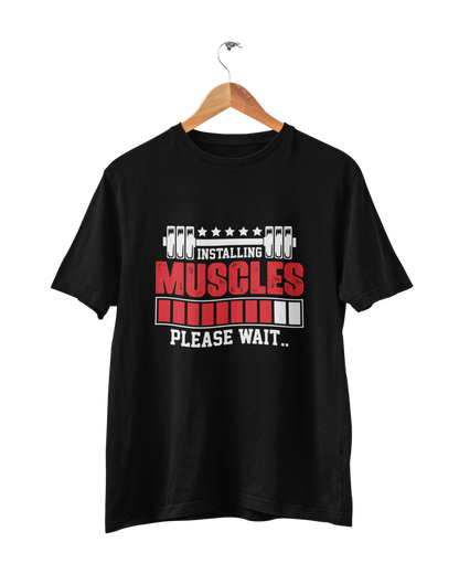 INSTALLING MUSCLES UNISEX TSHIRT