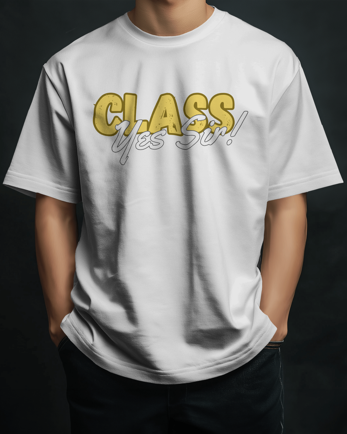 Class Yes Sir! Trending Unisex Oversized T-shirt