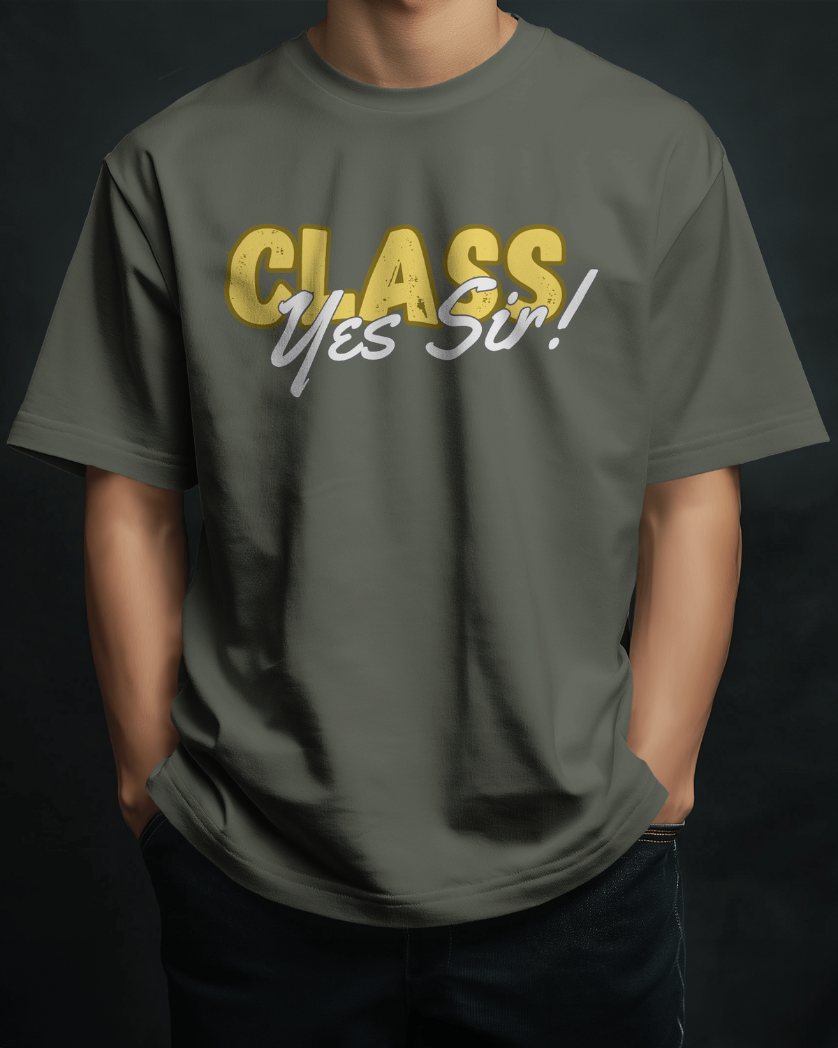 Class Yes Sir! Trending Unisex Oversized T-shirt